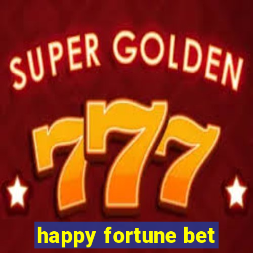 happy fortune bet